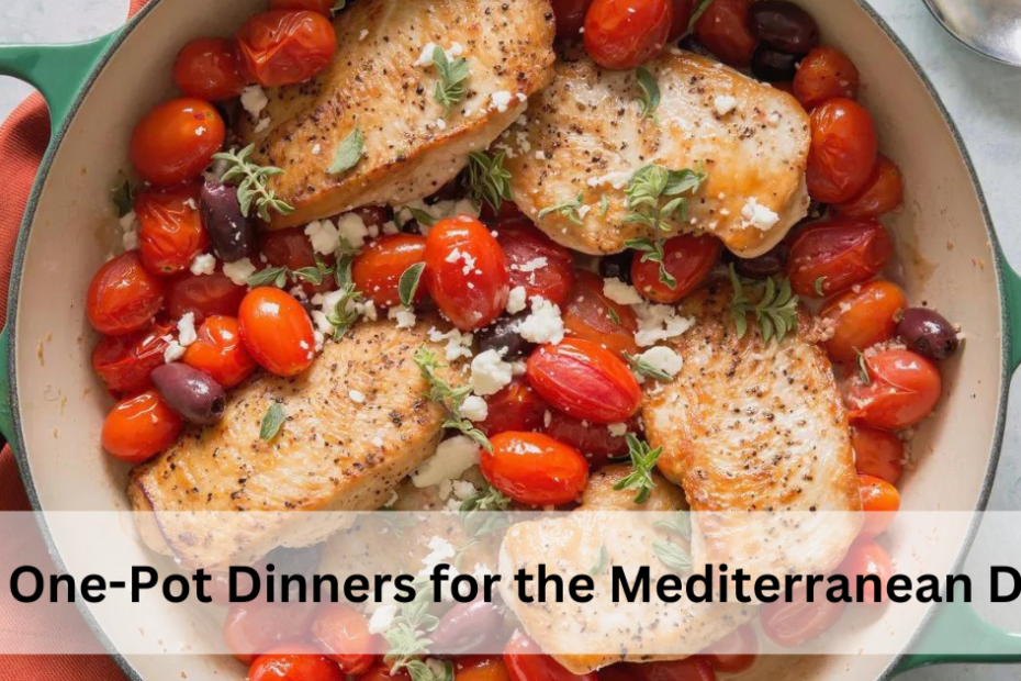 20 One-Pot Dinners for the Mediterranean Diet